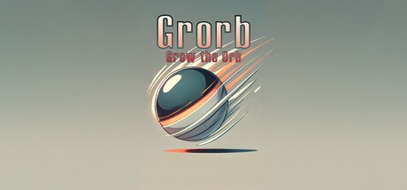 Games like Grorb: Grow the Orb