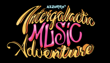 Intergalactic Music Adventure Image