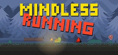 Mindless Running Image