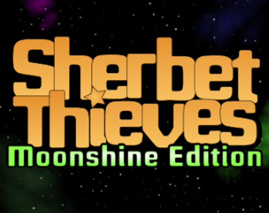 Sherbet Thieves: Moonshine Edition Game Cover