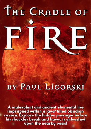 The Cradle of Fire Image