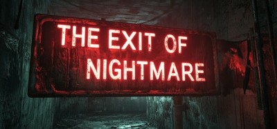 The Exit of Nightmare Image