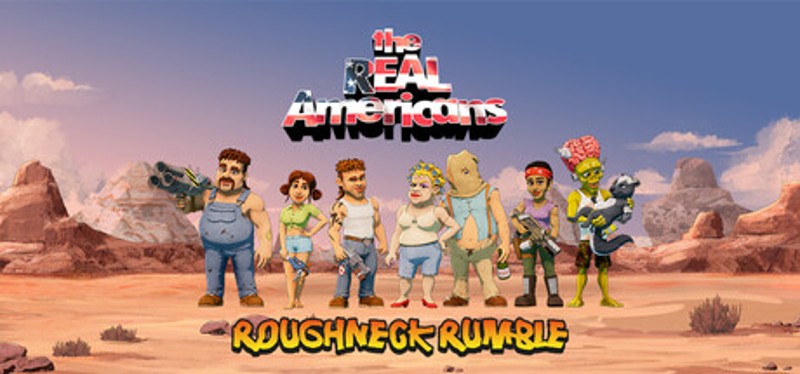 The Real Americans - Roughneck Rumble Image