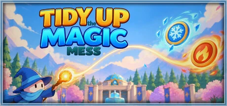 Games like Tidy Up the Magic Mess