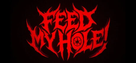 Games like FEED MY HOLE!