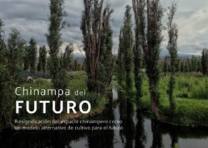 La Chinampa del Futuro Image