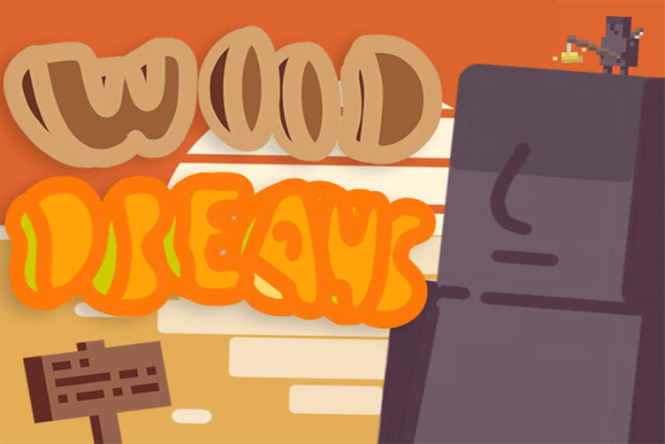 Games like WOOD DREAMS