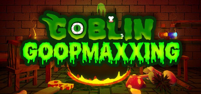Goblin Goopmaxxing Image
