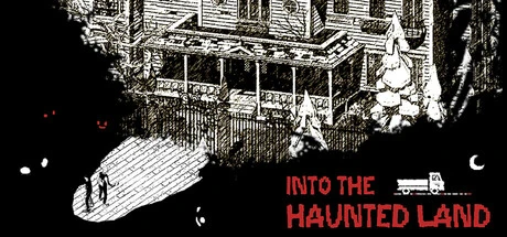 Games like Into The Haunted Land