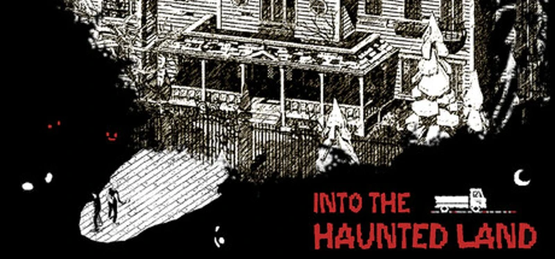 Into The Haunted Land Image