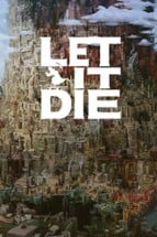 Let it Die Image