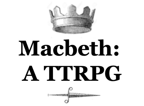 Macbeth - a TTRPG Game Cover