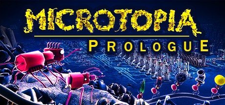 Games like Microtopia: Prologue