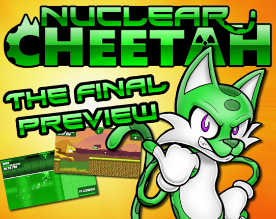 Nuclear Cheetah: The Final Preview Game Cover