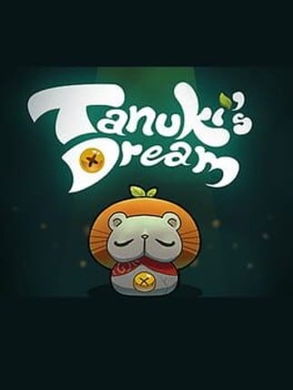 Tanuki's Dream Image