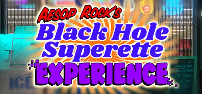 Aesop Rock's Black Hole Superette Experience Image