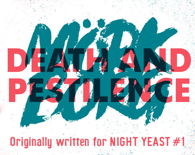 Games like DEATH AND PESTILENCE