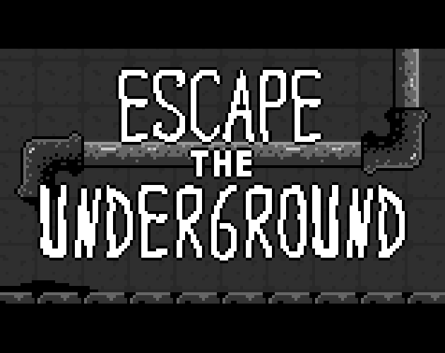 Games like Escape the Underground