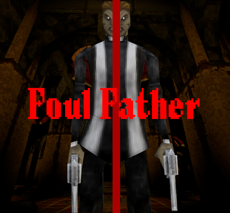 Games like Foul Father