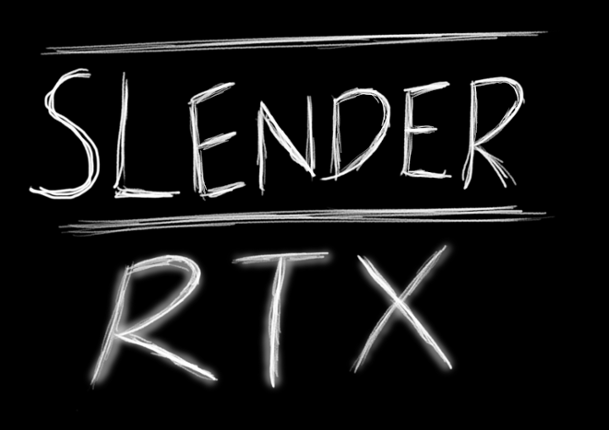 Slenderman The eight pages RTX Image