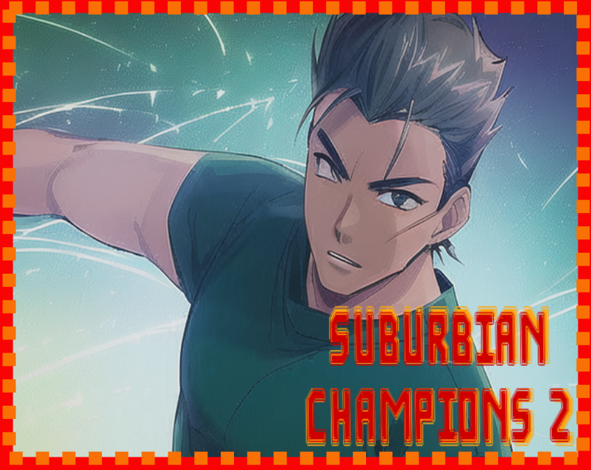 Games like Suburbian Champions 2