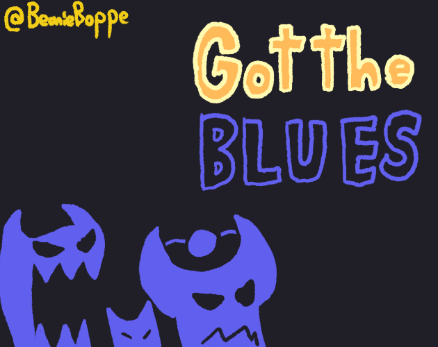 Games like Got the Blues (RELEASE 1.03(bugfix))