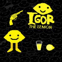 Igor the Lemon (demo) Image