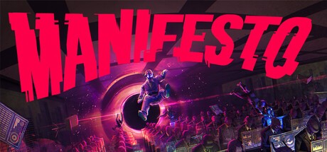 Games like MANIFESTO