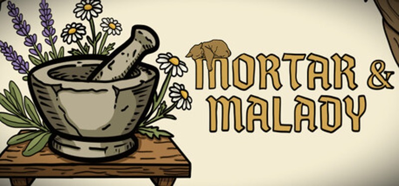 Mortar and Malady Image