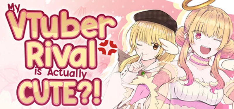 My VTuber Rival is Actually Cute?! Image