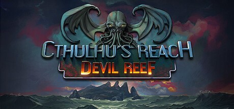 Games like Cthulhu's Reach: Devil Reef