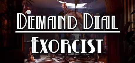 Games like Demand Dial Exorcist