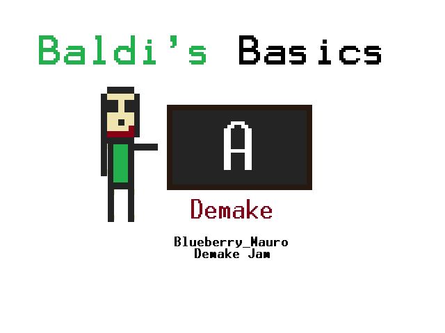 Games like Baldi´s Basics Demake (Demake Jam)