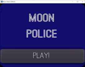 Moon Police! Image