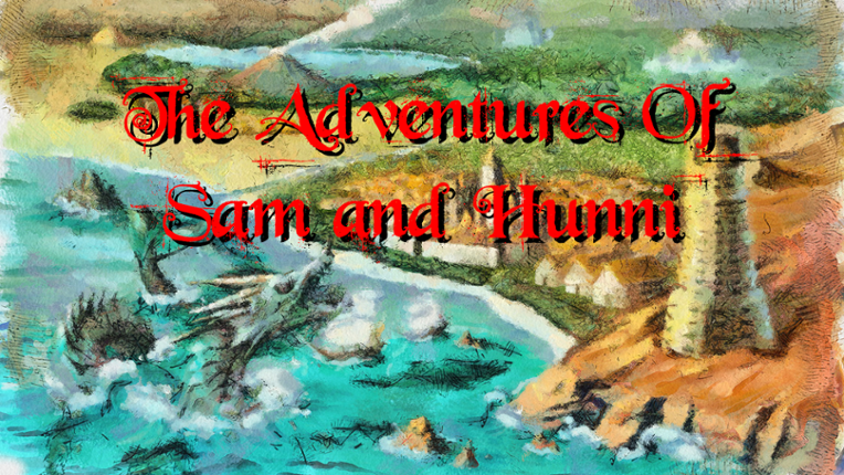 The Adventures Of Sam And Hunni RPG Image