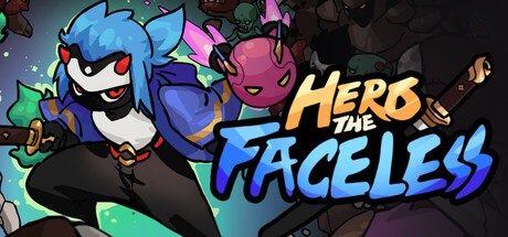 Games like Hero The FaceLess