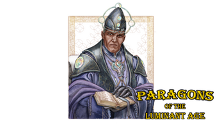 Paragons of the Luminant Age Image