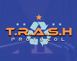 T.R.A.S.H Protocol Image