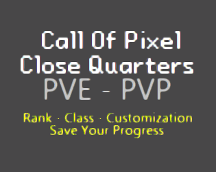 Games like Call of Pixel: Close Quarters