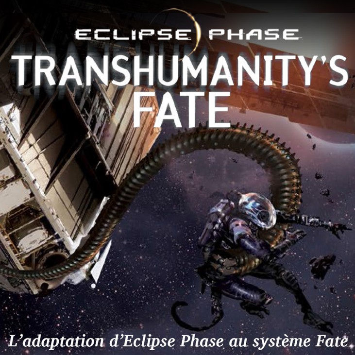 Games like Eclipse Phase: Transhumanity's Fate