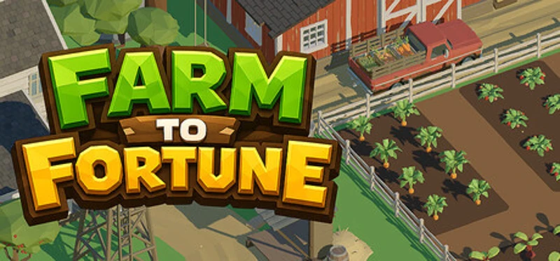 Farm to Fortune Image