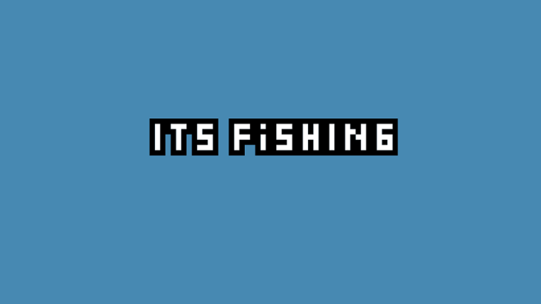 ITS FiSHING Image