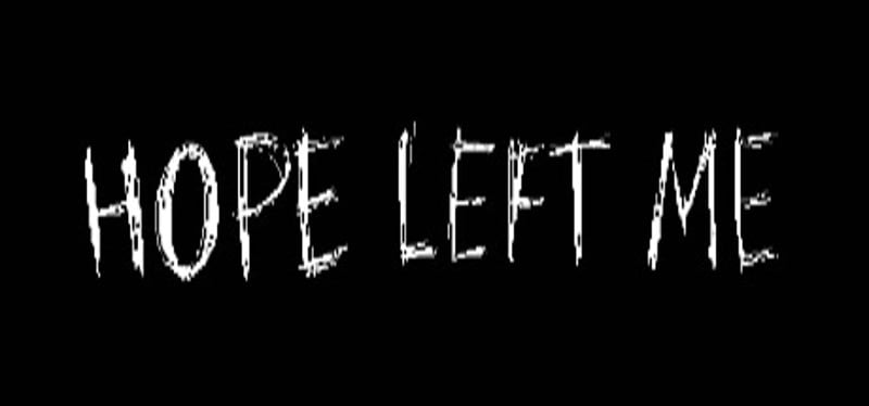 HOPE LEFT ME Game Cover