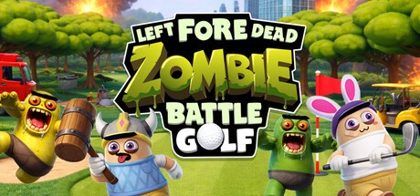 Games like Left Fore Dead: Zombie Battle Golf