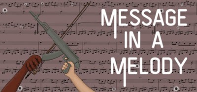 Message in a Melody Image