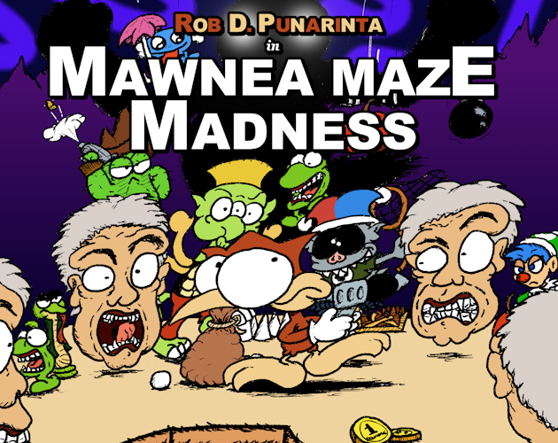 Games like Rob D. Punarinta in Mawnea Maze Madness