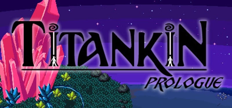 TITANKIN: Prologue Game Cover