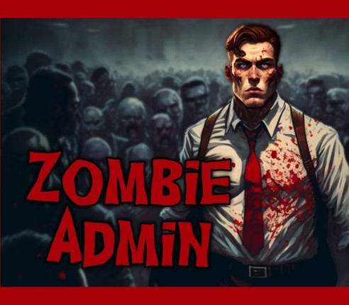 Zombie Admin Image