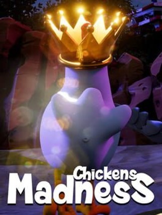 Chickens Madness Image