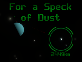 For a Speck of Dust Image